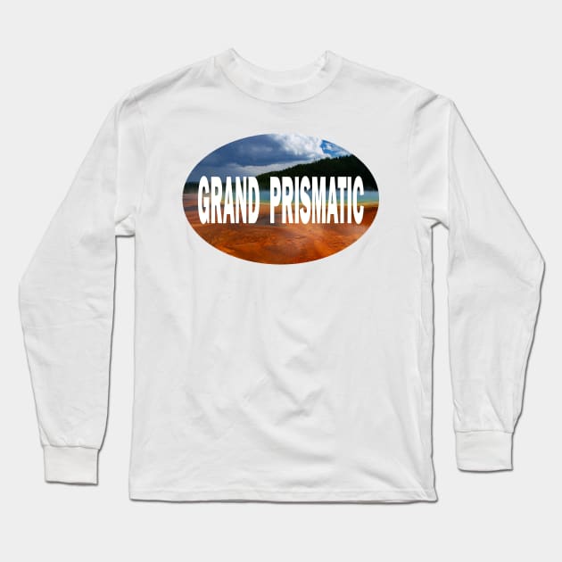 Grand Prismatic, Yellowstone National Park Long Sleeve T-Shirt by stermitkermit